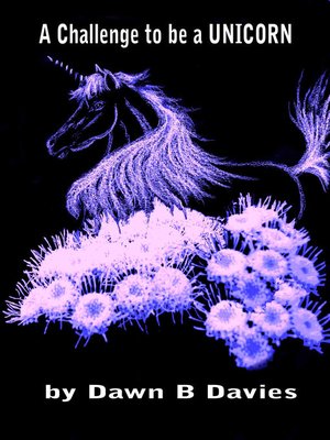 cover image of A Challenge to be a Unicorn